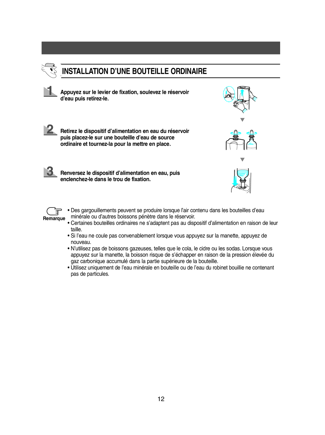 Samsung SN623ECSWQ/XEF, SN621EPNSQ/XEF, SN623EPNSQ/XEF manual Installation D’UNE Bouteille Ordinaire 