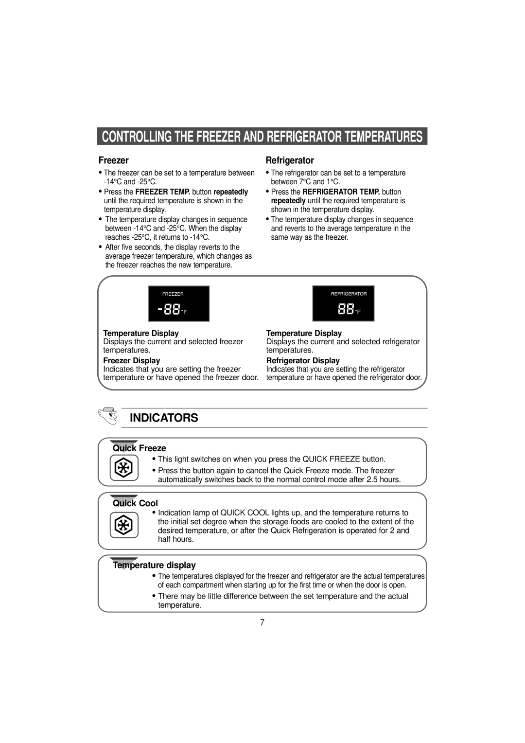 Samsung SN627EPNSQ/XEH manual Indicators, Temperature Display, Freezer Display, Refrigerator Display 