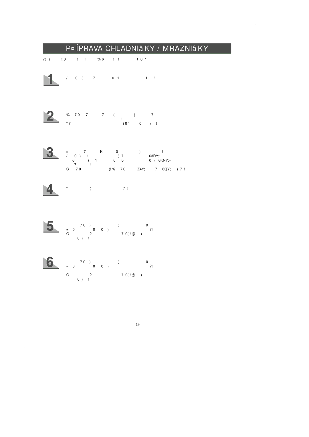 Samsung SN627EPNSQ/XEH manual ¤ÍPRAVA CHLADNIâKY / MRAZNIâKY 