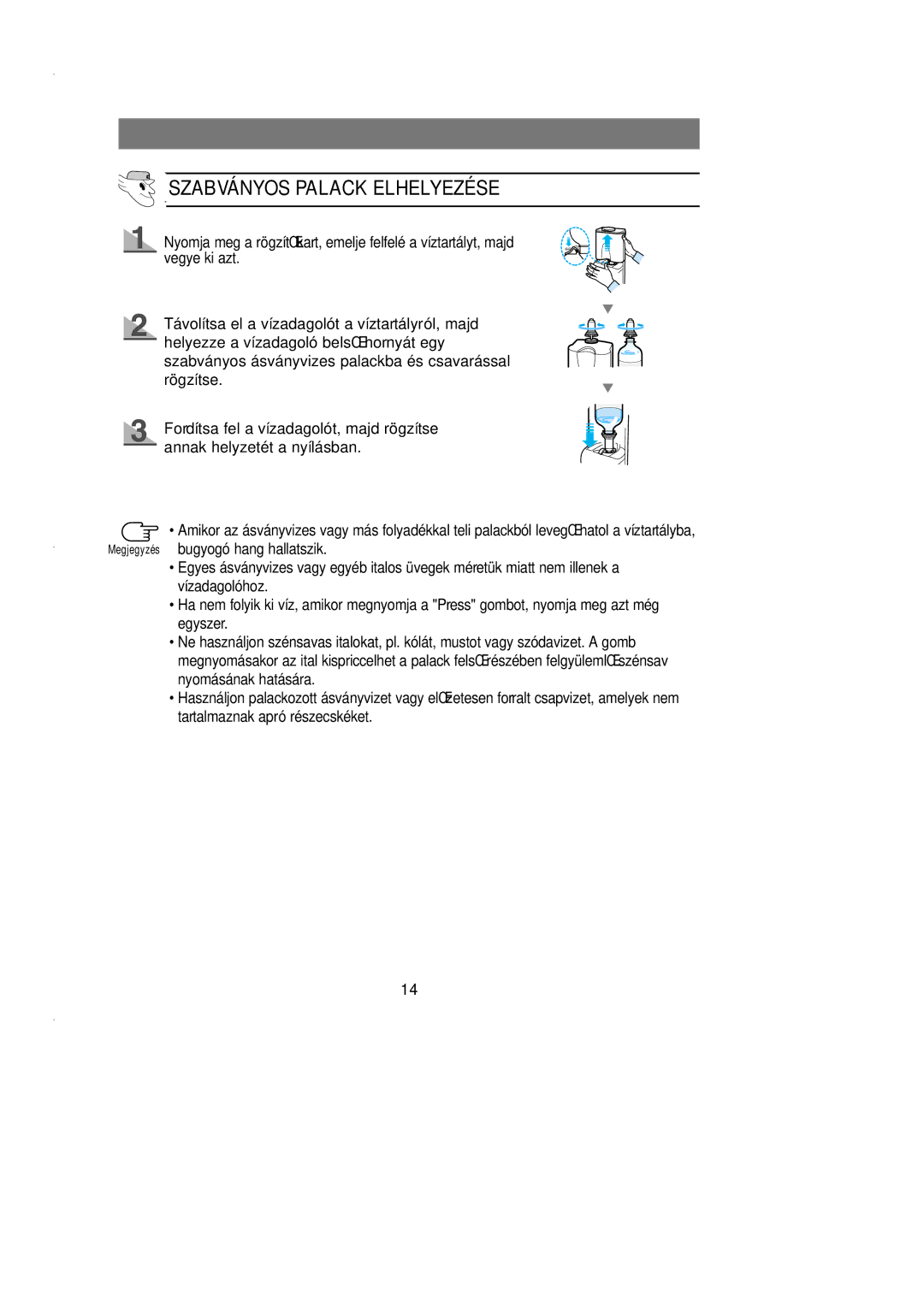 Samsung SN627EPNSQ/XEH manual Szabványos Palack Elhelyezése 