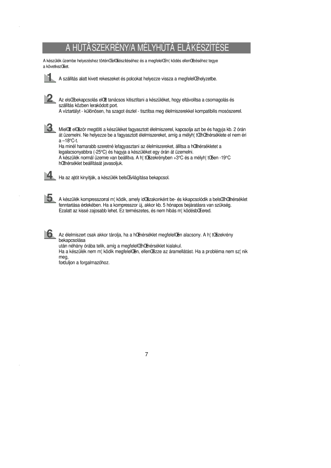 Samsung SN627EPNSQ/XEH manual HÙTÃSZEKRÉNY/A Mélyhùtã Elãkészítése 