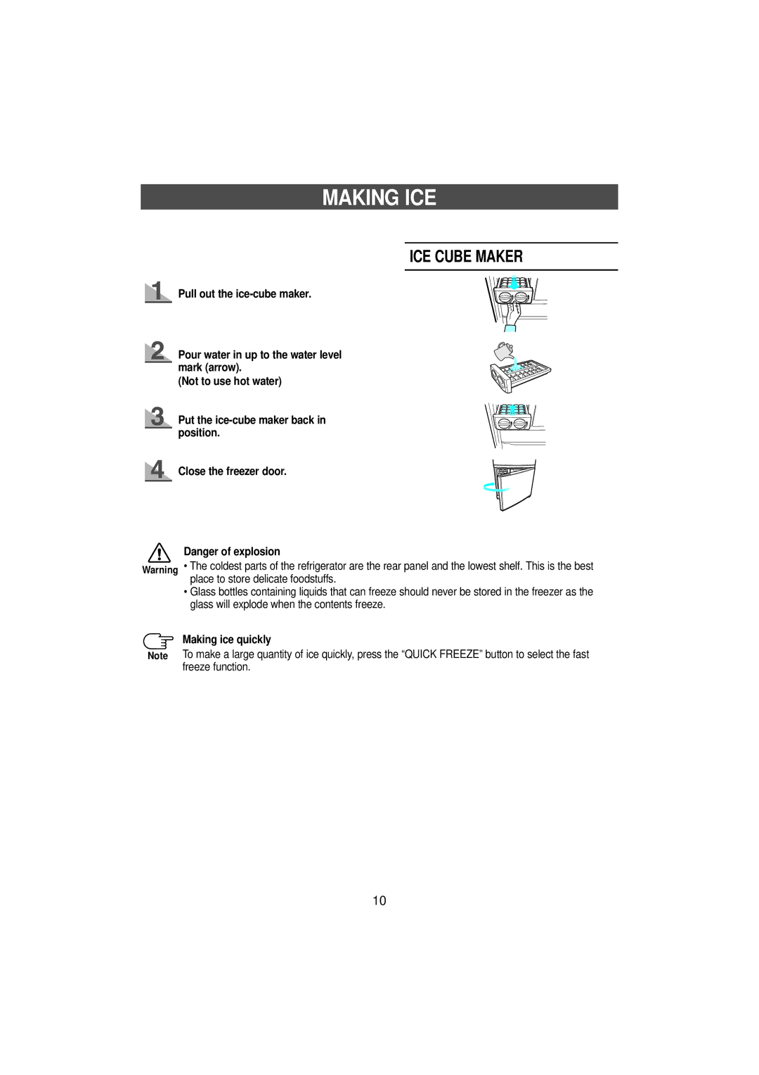 Samsung SN627EPNSQ/XEH, SN629ECSWQ/BUL, SN629EPNSQ/ETL, SN629ECSWQ/XEH manual Making ICE, ICE Cube Maker, Making ice quickly 