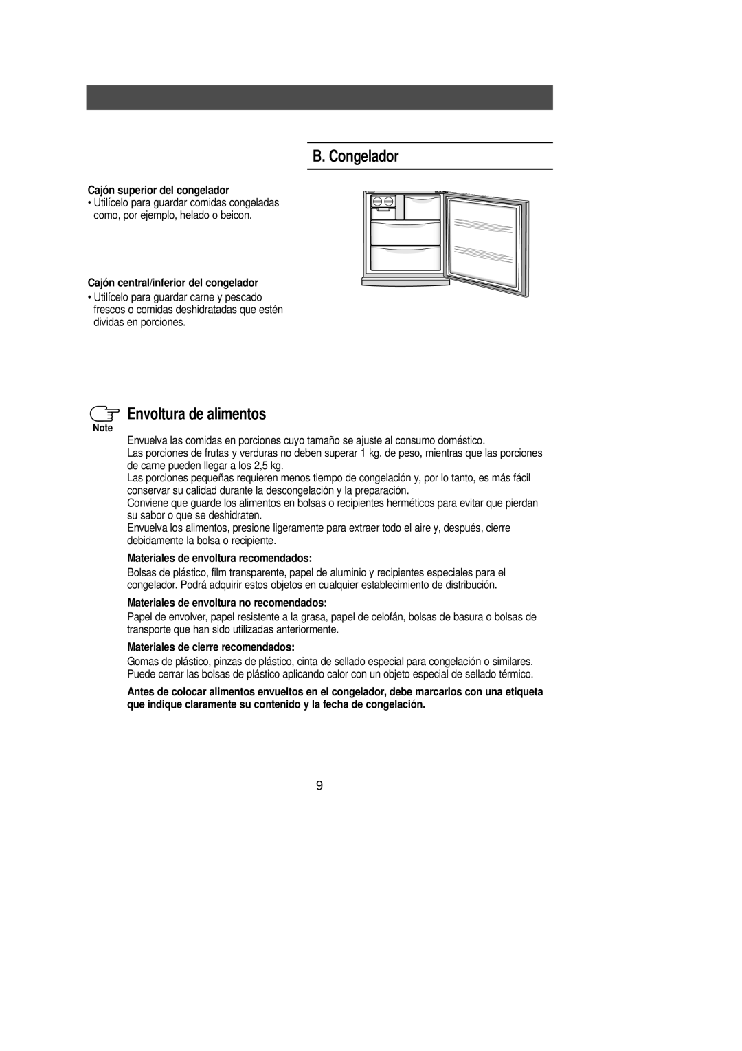 Samsung SN629EPNSQ/XEP, SN629EPNSQ/XEF, SN623ECSWQ/XEF Cajón superior del congelador, Cajón central/inferior del congelador 