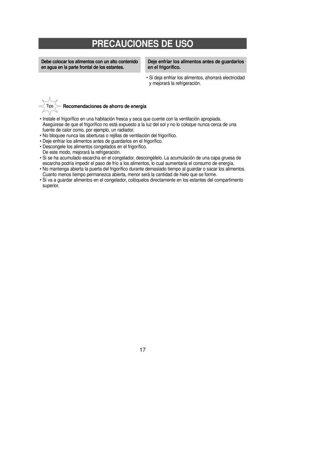 Samsung SN629ECSWQ/XES, SN629EPNSQ/XEF, SN623ECSWQ/XEF manual Precauciones DE USO, Tips Recomendaciones de ahorro de energía 