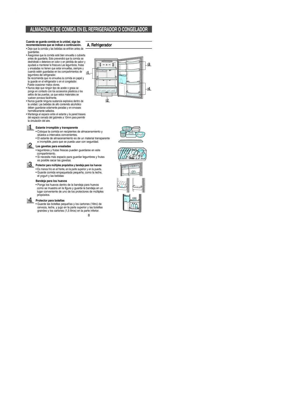 Samsung SN629EPPSQ/XES manual Estante irrompible y transparente, Las gavetas para ensaladas, Bandeja para los huevos 