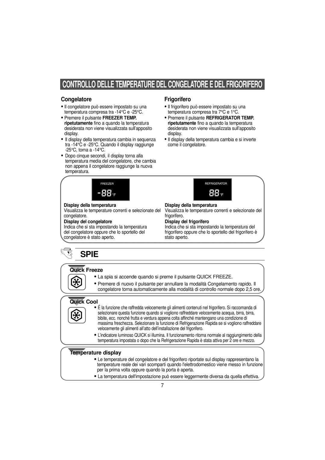 Samsung SN679EPPSQ/XET manual Display della temperatura, Display del congelatore, Display del frigorifero 