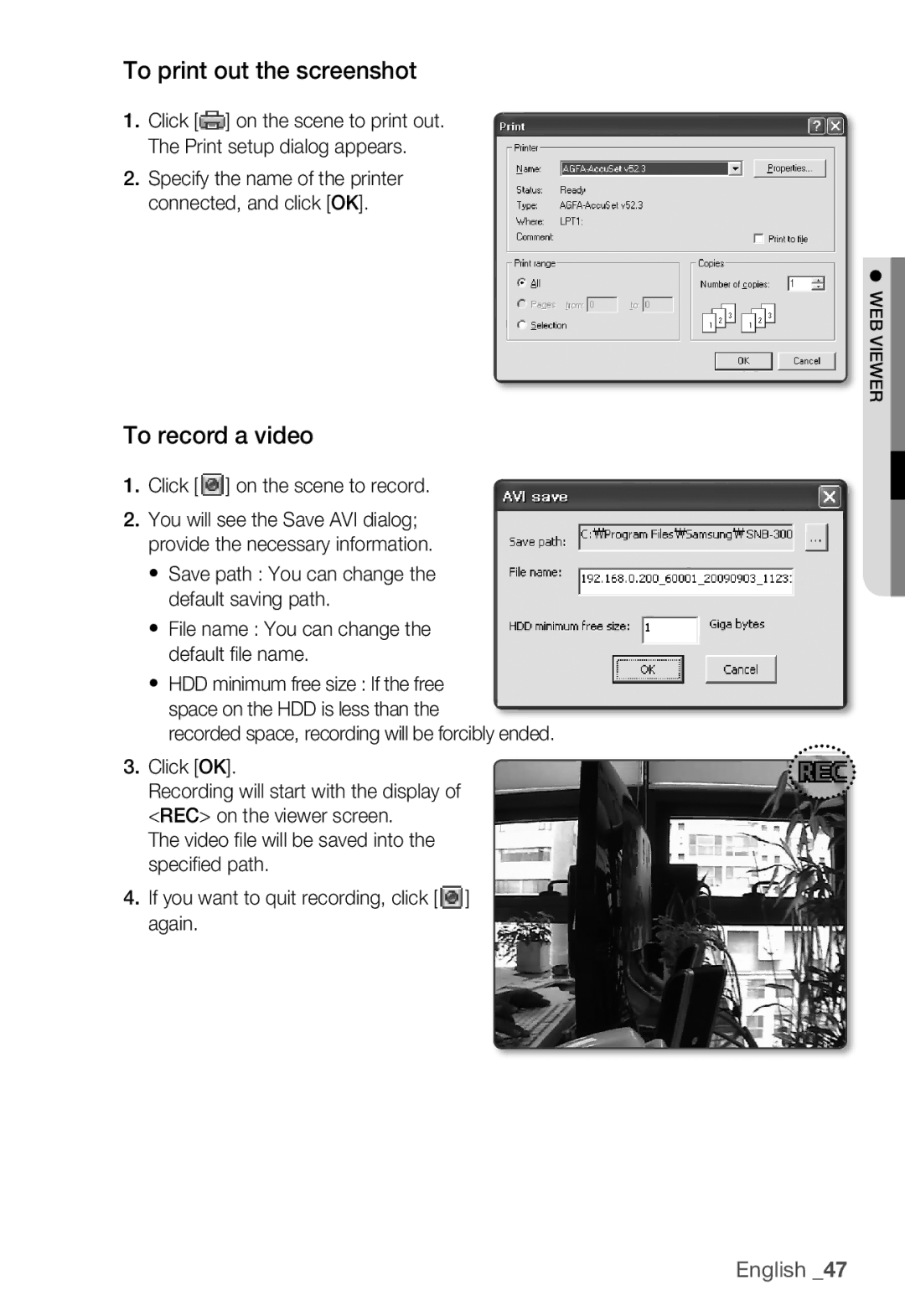 Samsung SNB-3000(P) user manual To print out the screenshot, To record a video, Click on the scene to record 