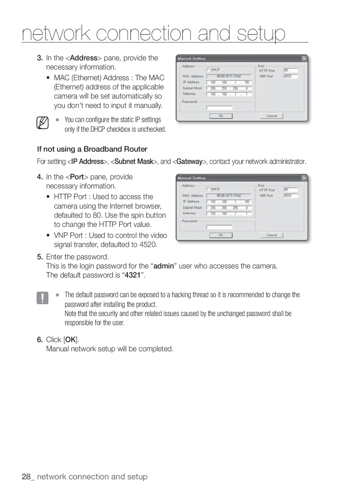 Samsung SNB-3002 user manual Address pane, provide the necessary information, If not using a Broadband Router 