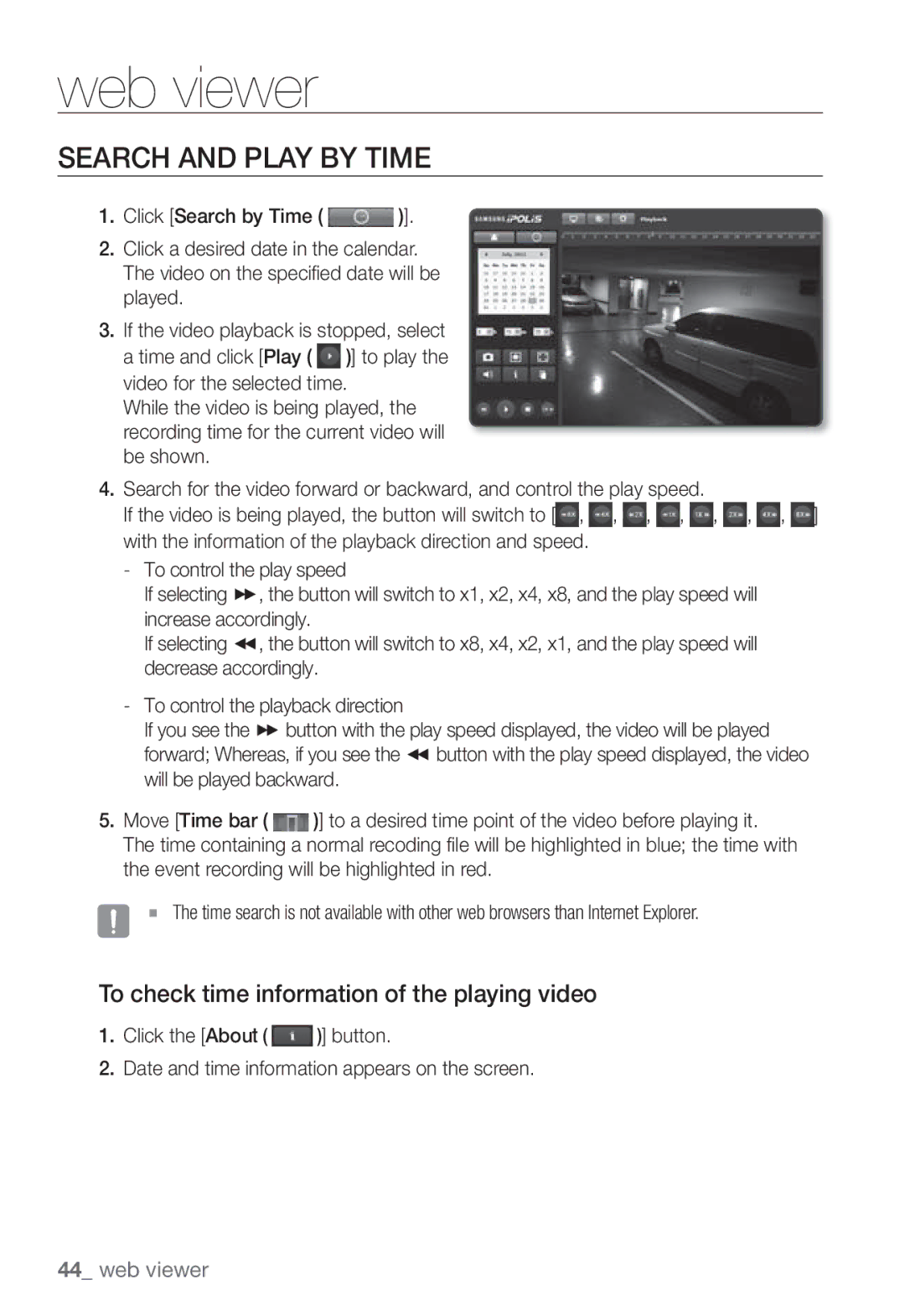 Samsung SNB-3002 user manual Search and Play by Time, To check time information of the playing video 