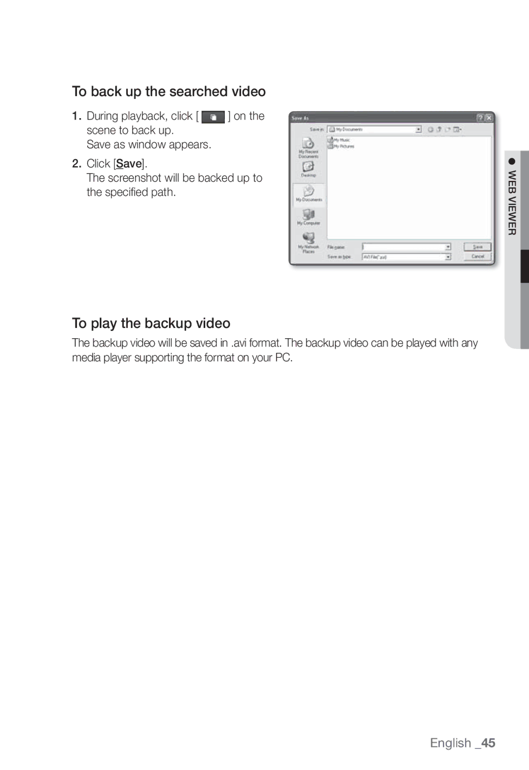 Samsung SNB-3002 user manual To back up the searched video, To play the backup video 