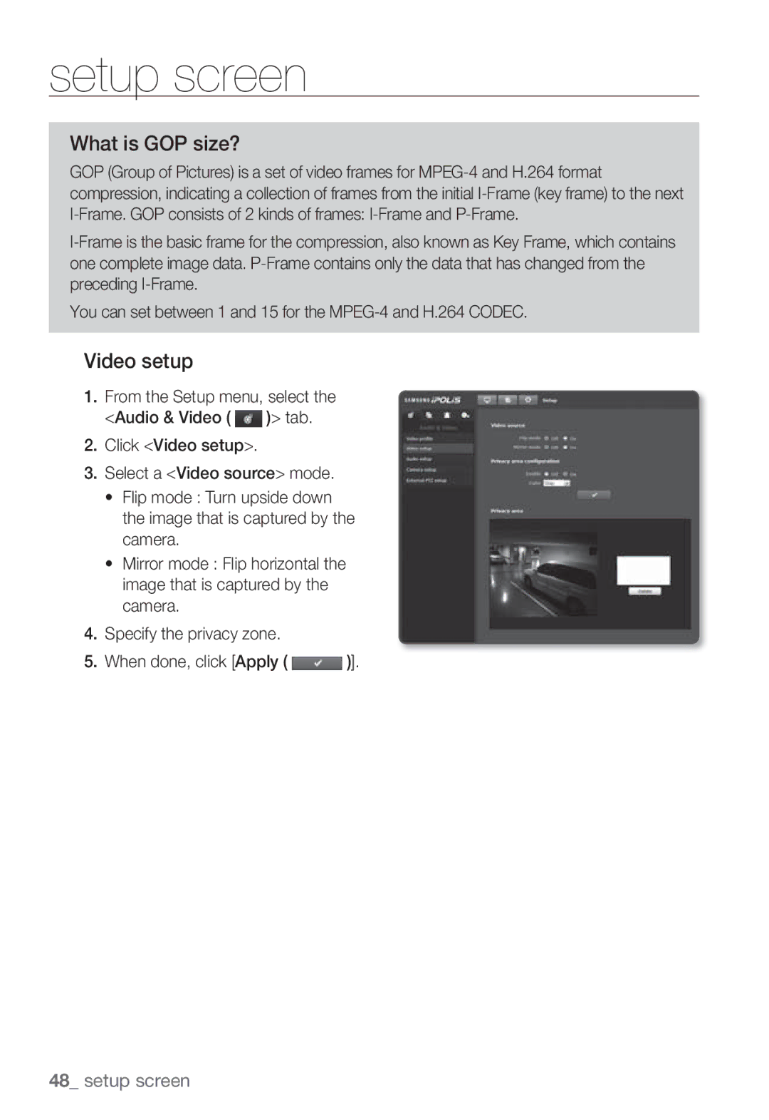 Samsung SNB-3002 user manual What is GOP size?, Video setup 