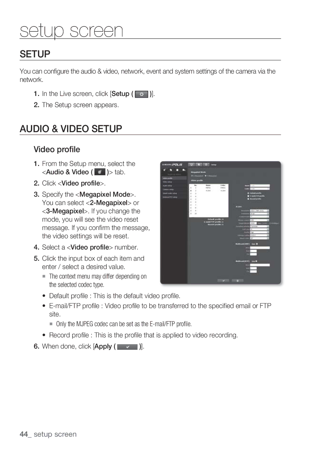 Samsung SNB-7000 user manual Audio & Video Setup, Select a Video profile number 