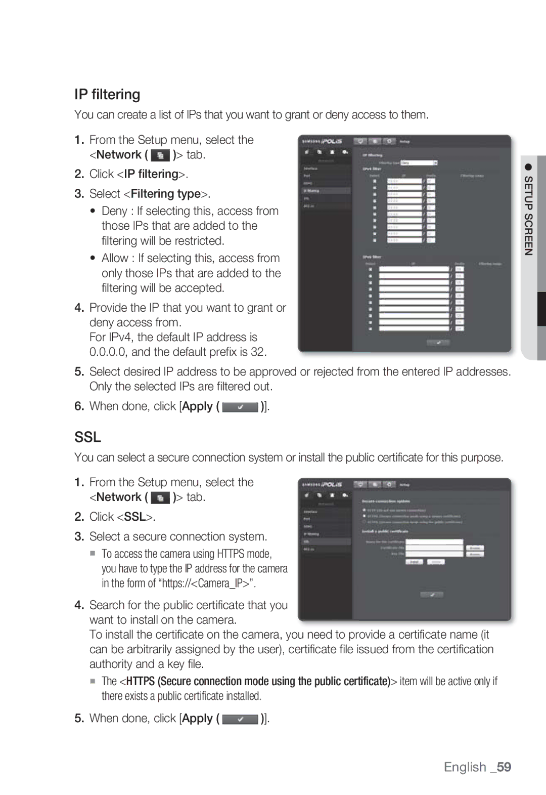 Samsung SNB-7000 user manual IP filtering, Provide the IP that you want to grant or deny access from 