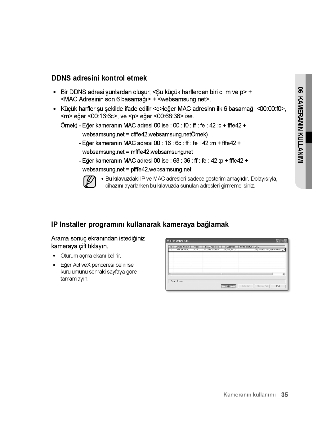 Samsung SNC-B2315P manual Ddns adresini kontrol etmek, IP Installer programını kullanarak kameraya bağlamak 