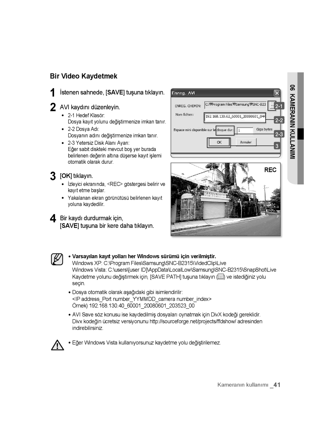 Samsung SNC-B2315P manual Bir Video Kaydetmek, AVI kaydını düzenleyin 