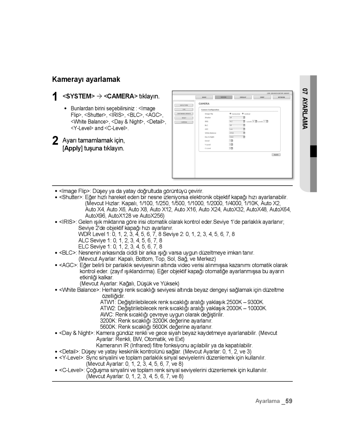 Samsung SNC-B2315P manual Kamerayı ayarlamak, System ´ Camera tıklayın 