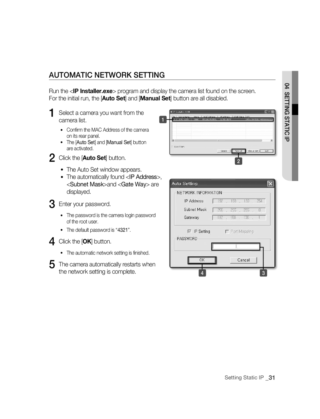 Samsung SNC-B2315P manual AUTOmATIC NETWORk Setting, Click the OK button, Automatic network setting is finished 