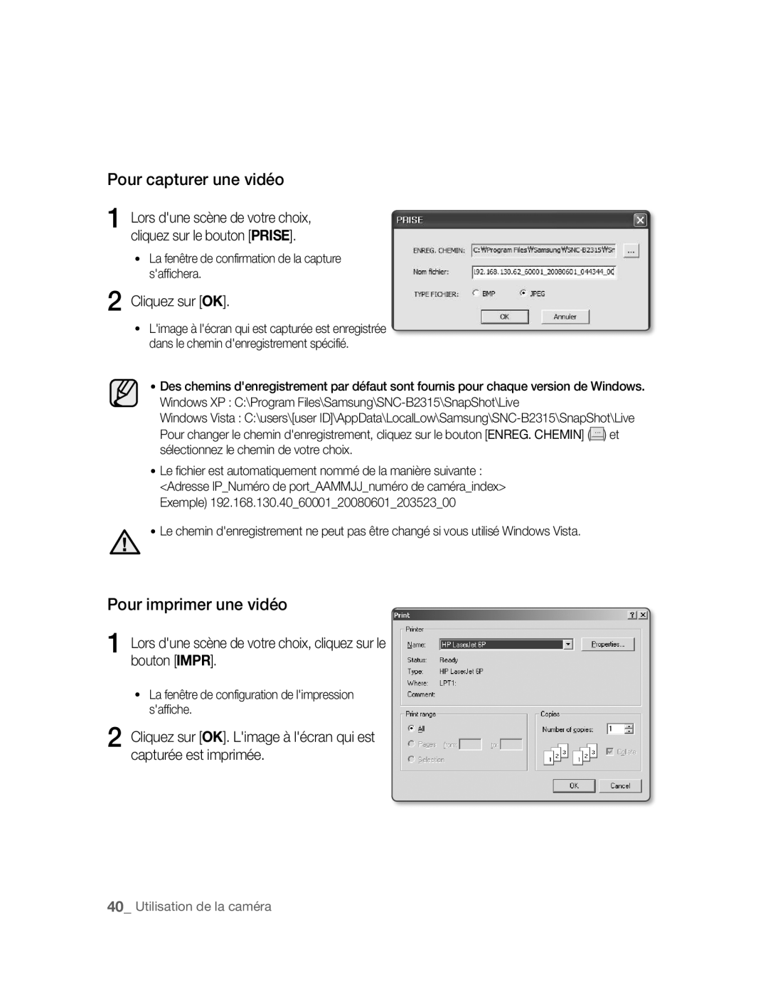 Samsung SNC-B2315P manual Pour capturer une vidéo, Pour imprimer une vidéo, Cliquez sur OK 