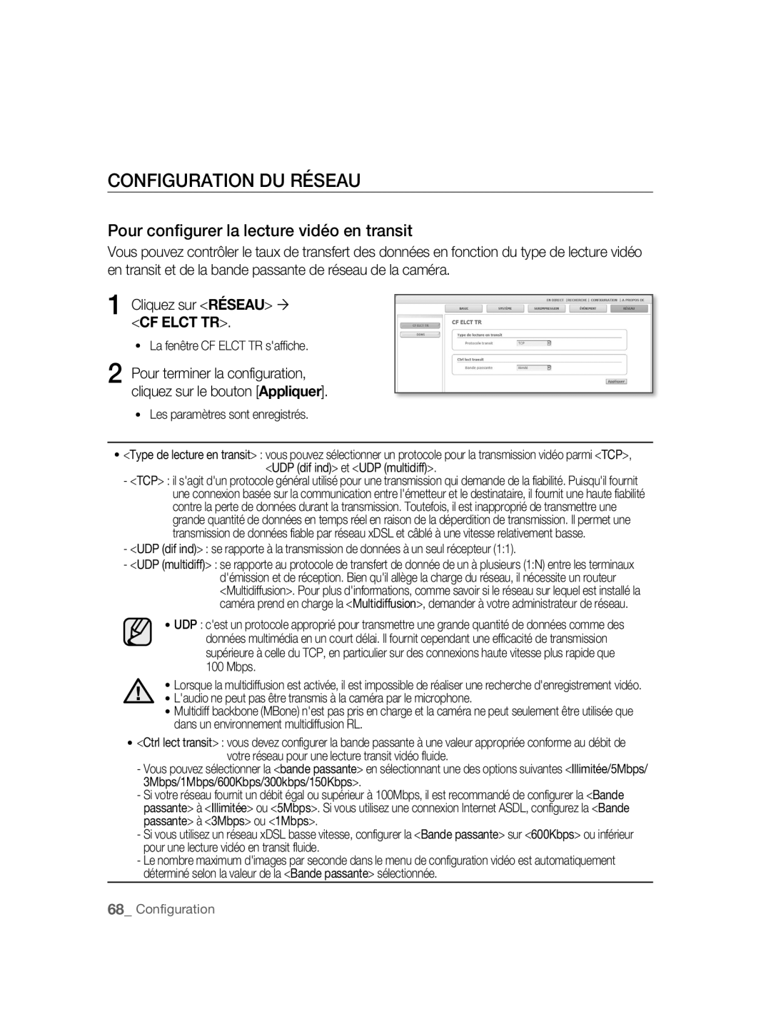 Samsung SNC-B2315P manual Configuration DU Réseau, Pour configurer la lecture vidéo en transit 