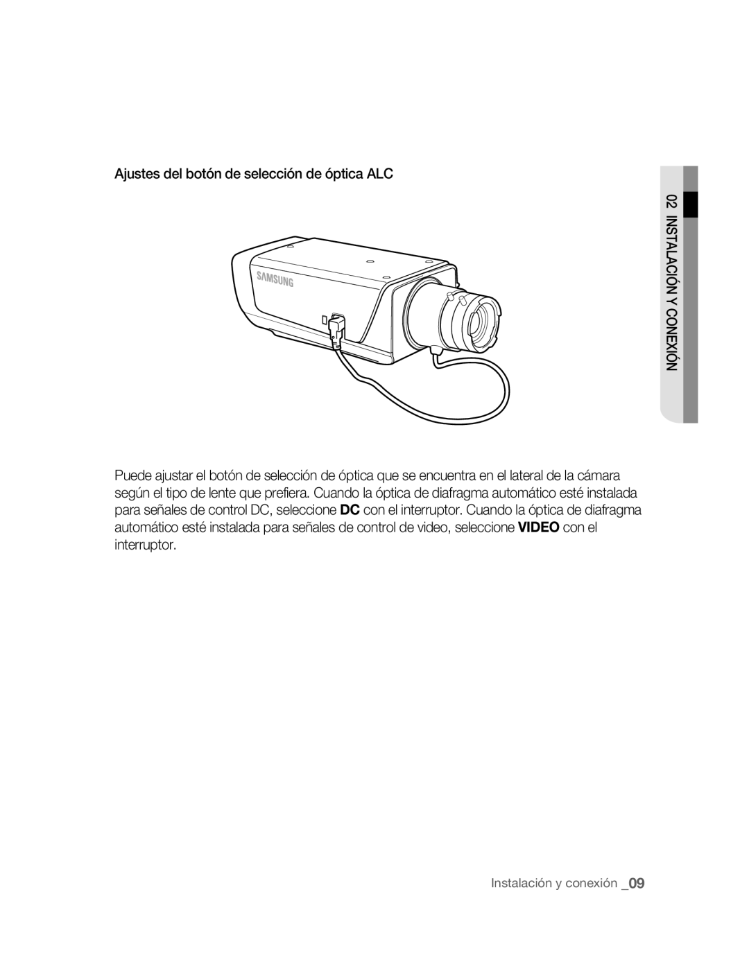 Samsung SNC-B2315P manual Ajustes del botón de selección de óptica ALC 