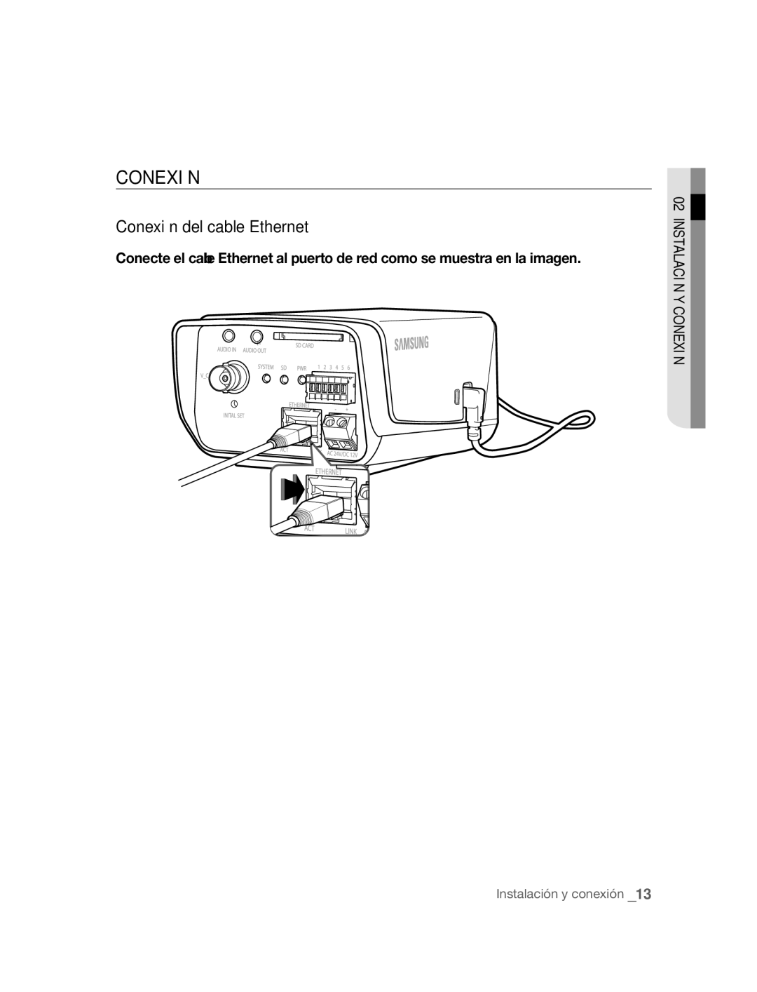 Samsung SNC-B2315P manual Conexión del cable Ethernet 