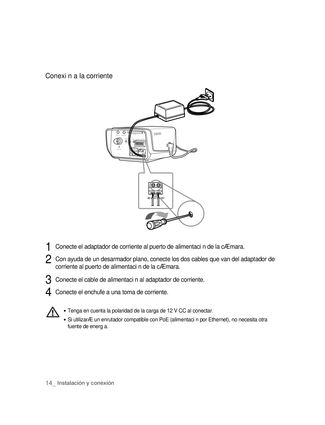 Samsung SNC-B2315P manual Conexión a la corriente 