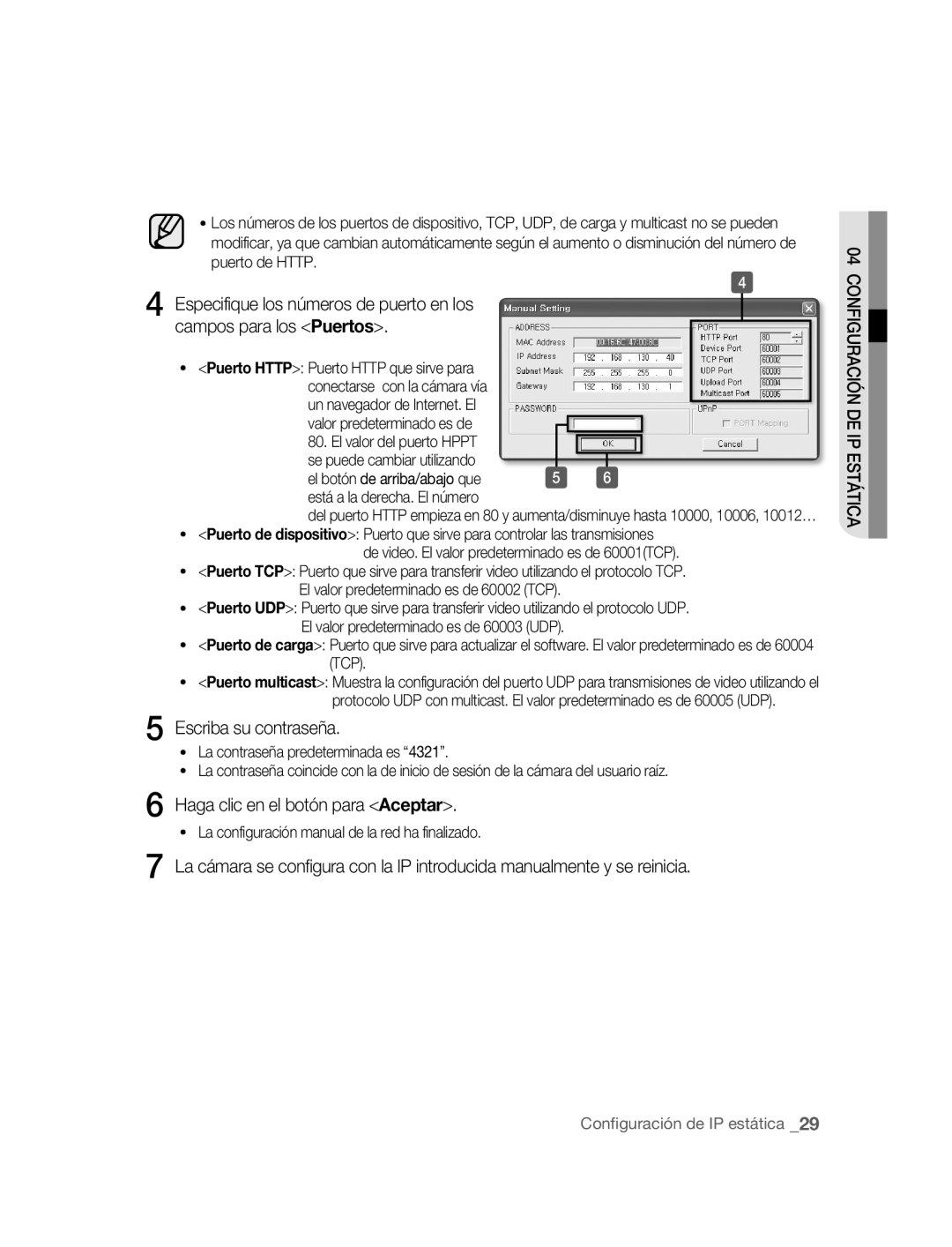 Samsung SNC-B2315P manual Escriba su contraseña, De video. El valor predeterminado es de 60001TCP 