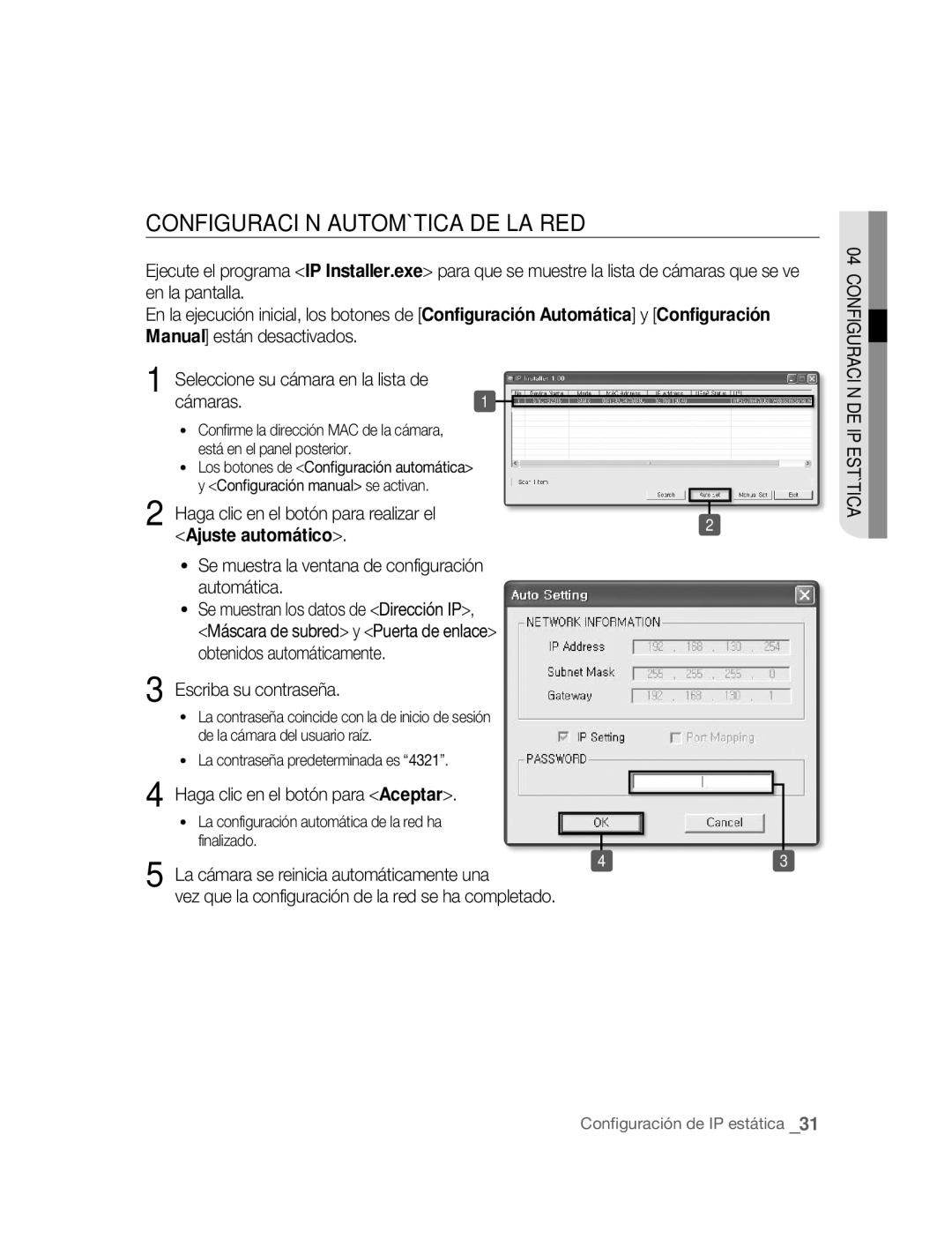 Samsung SNC-B2315P manual Configuración Automática DE LA RED, Haga clic en el botón para realizar el, Ajuste automático 