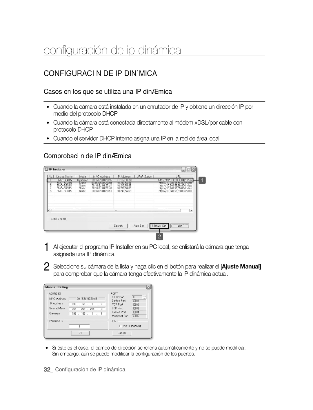 Samsung SNC-B2315P Configuración de ip dinámica, Configuración DE IP Dinámica, Casos en los que se utiliza una IP dinámica 