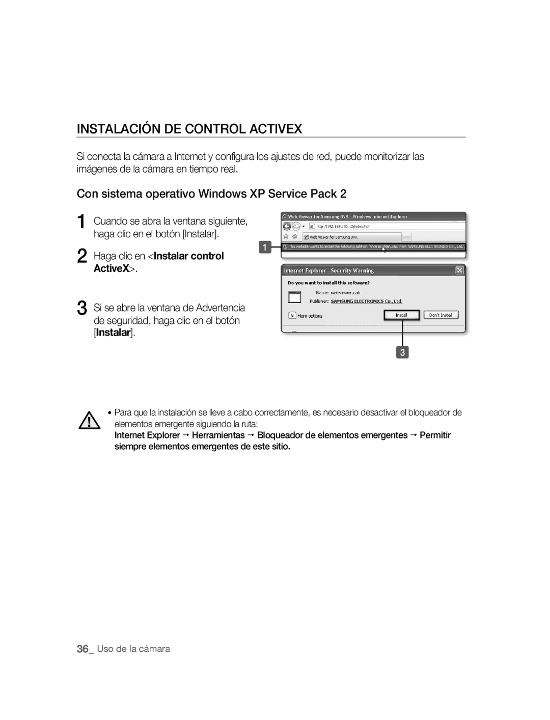 Samsung SNC-B2315P manual Instalación DE Control Activex, Con sistema operativo Windows XP Service Pack, Instalar 