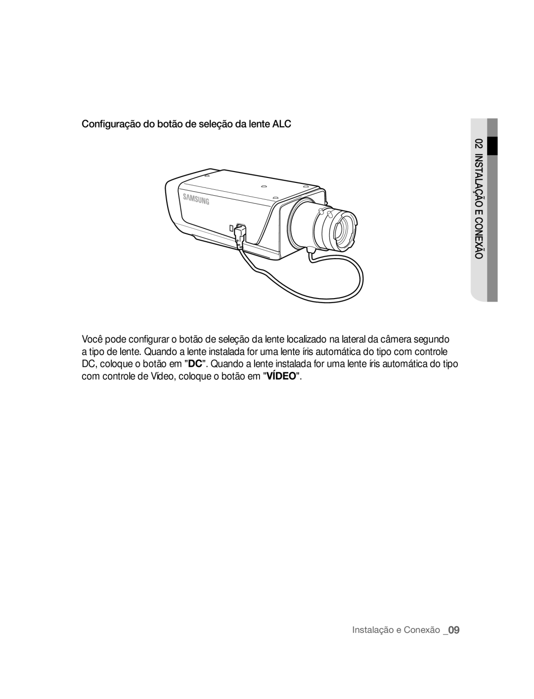 Samsung SNC-B2315P manual Configuração do botão de seleção da lente ALC 