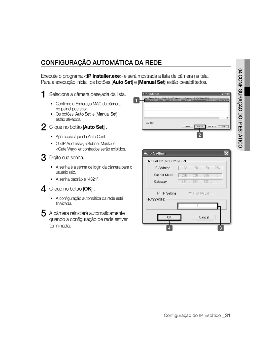 Samsung SNC-B2315P manual Configuração Automática DA Rede, Selecione a câmera desejada da lista, Clique no botão Auto Set 