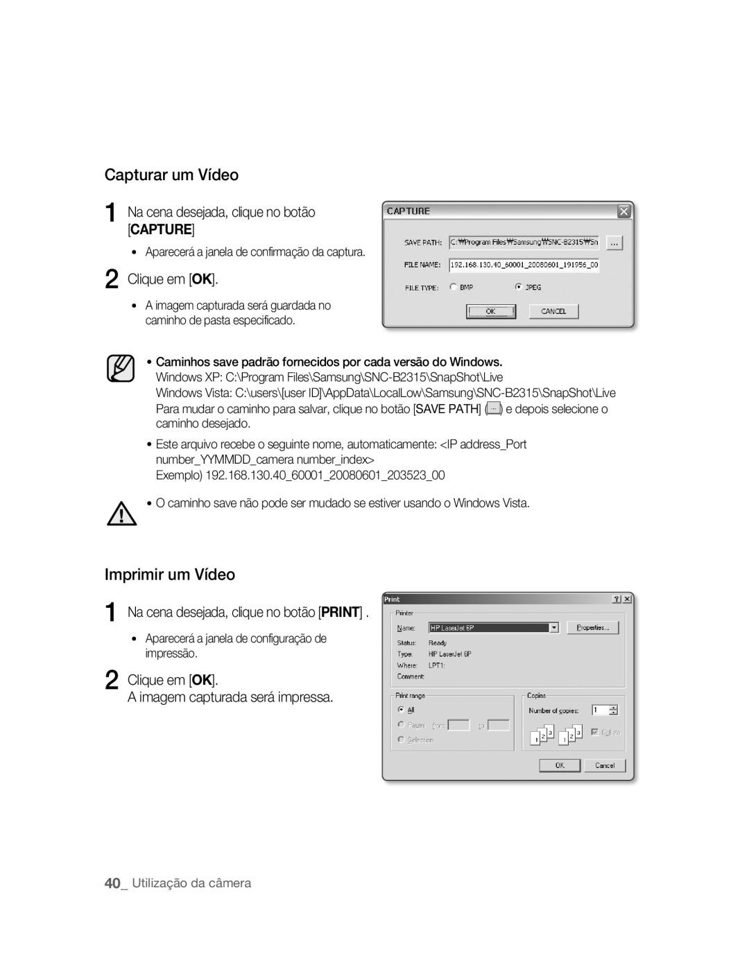 Samsung SNC-B2315P manual Capturar um Vídeo, Imprimir um Vídeo 