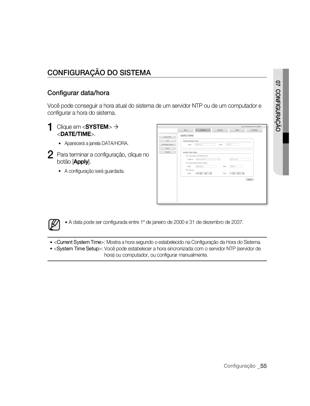 Samsung SNC-B2315P manual Configuração do Sistema, Configurar data/hora, Aparecerá a janela DATA/HORA 