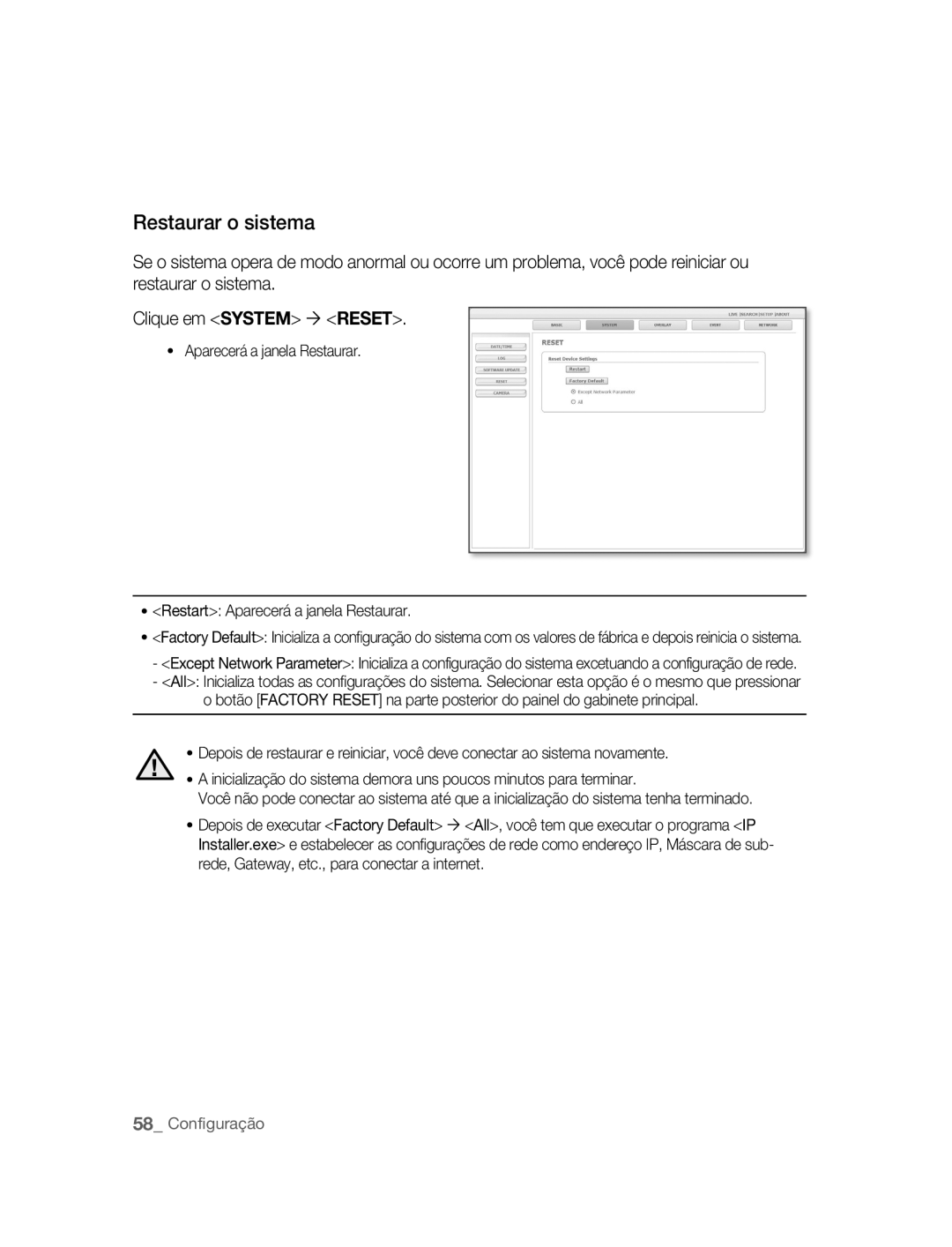 Samsung SNC-B2315P manual Restaurar o sistema 