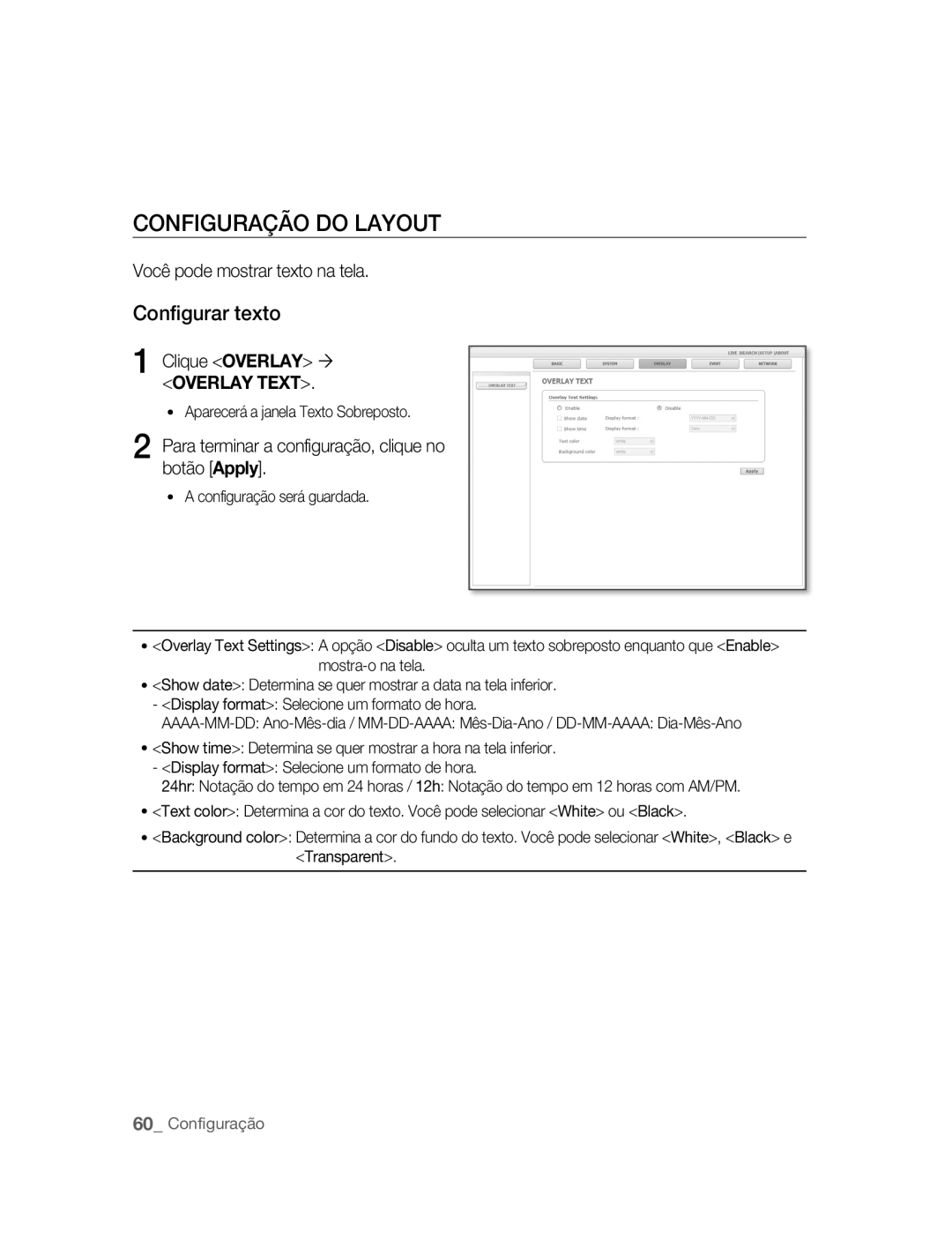 Samsung SNC-B2315P manual Configuração do Layout, Configurar texto, Você pode mostrar texto na tela, Clique Overlay 