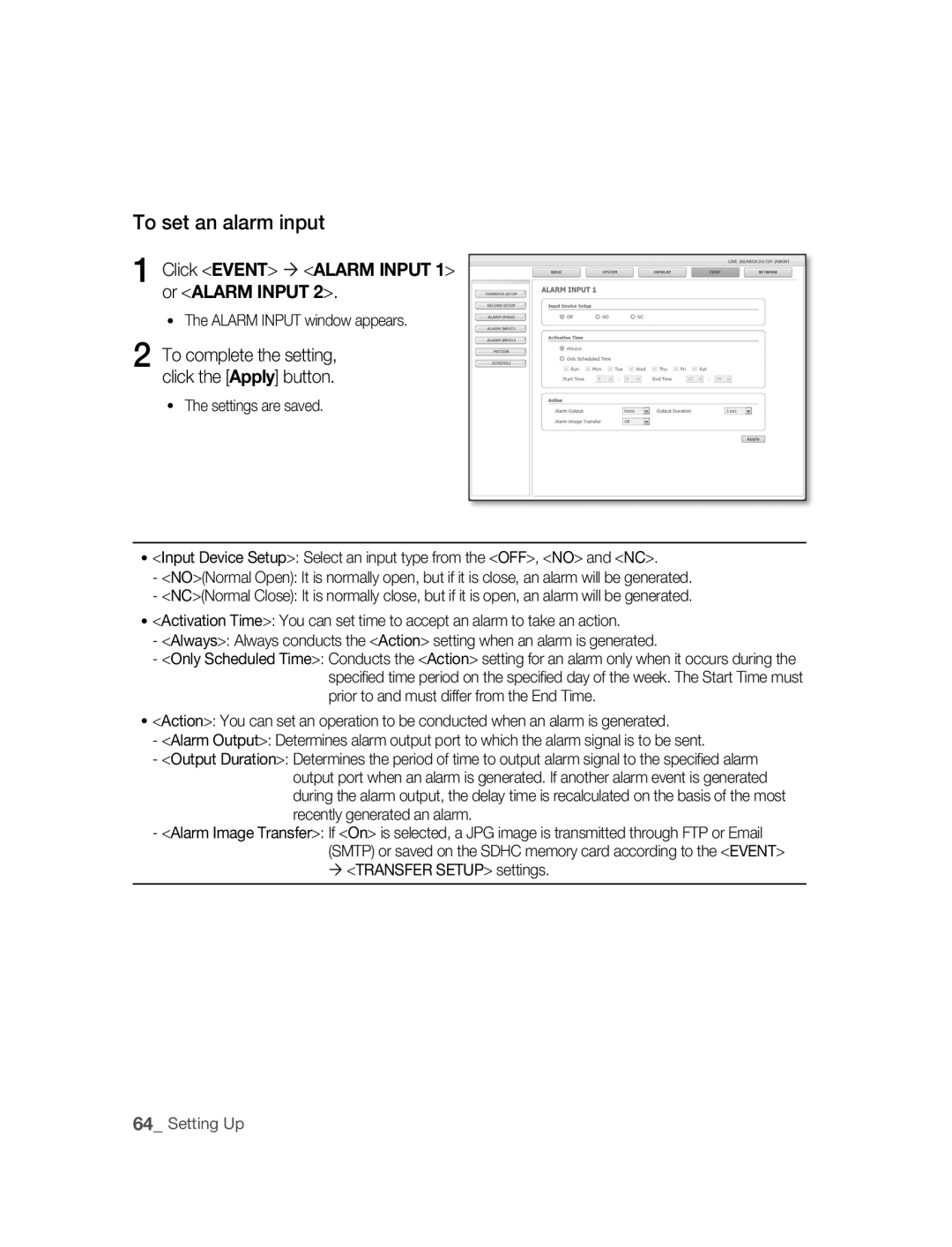 Samsung SNC-B2315P manual To set an alarm input, Click Event  Alarm Input 1 or Alarm Input,  Transfer Setup settings 