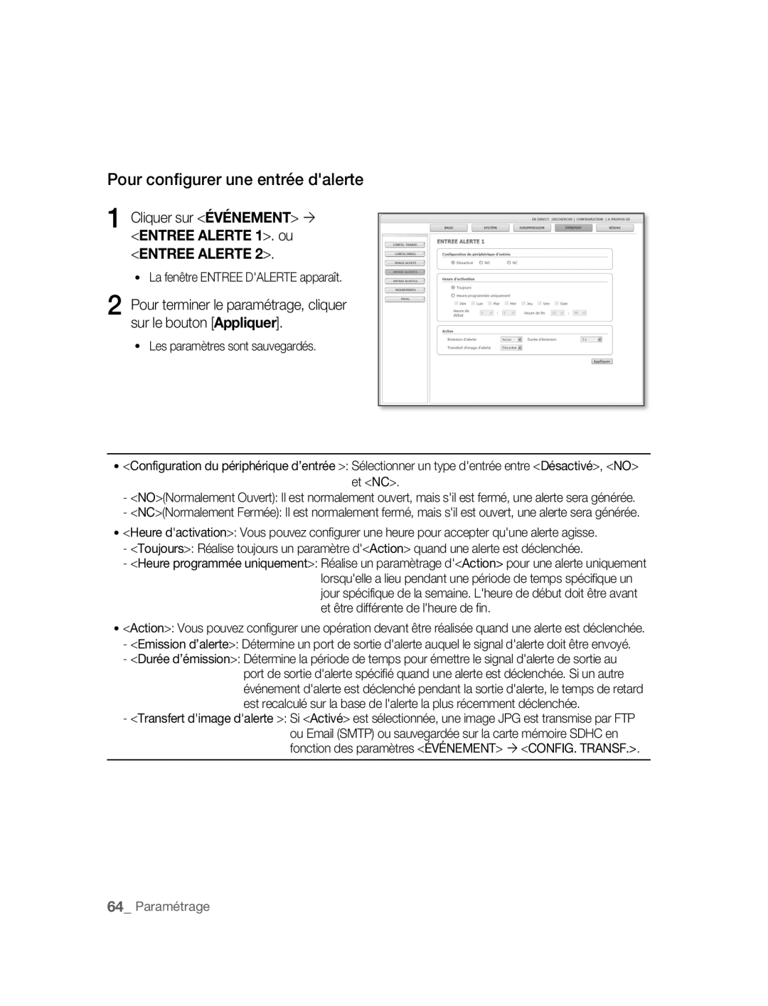 Samsung SNC-B2315P manual Pour configurer une entrée dalerte, Cliquer sur Événement ´, La fenêtre Entree Dalerte apparaît 