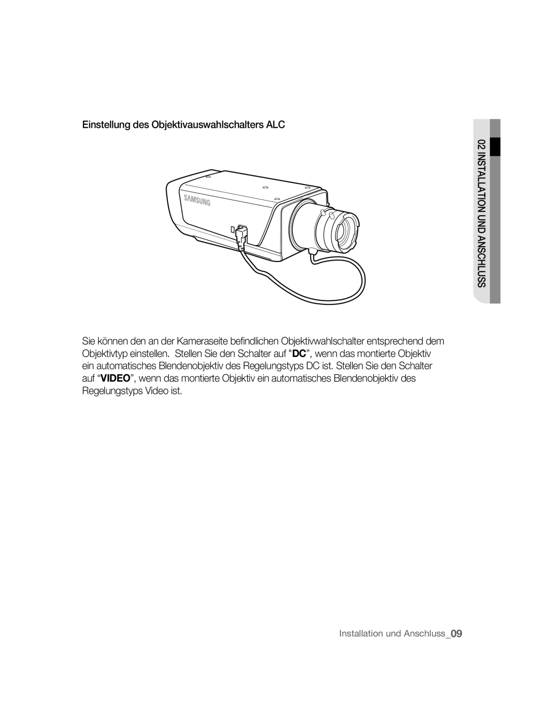 Samsung SNC-B2315P manual Einstellung des Objektivauswahlschalters ALC, Installation UND Anschluss 