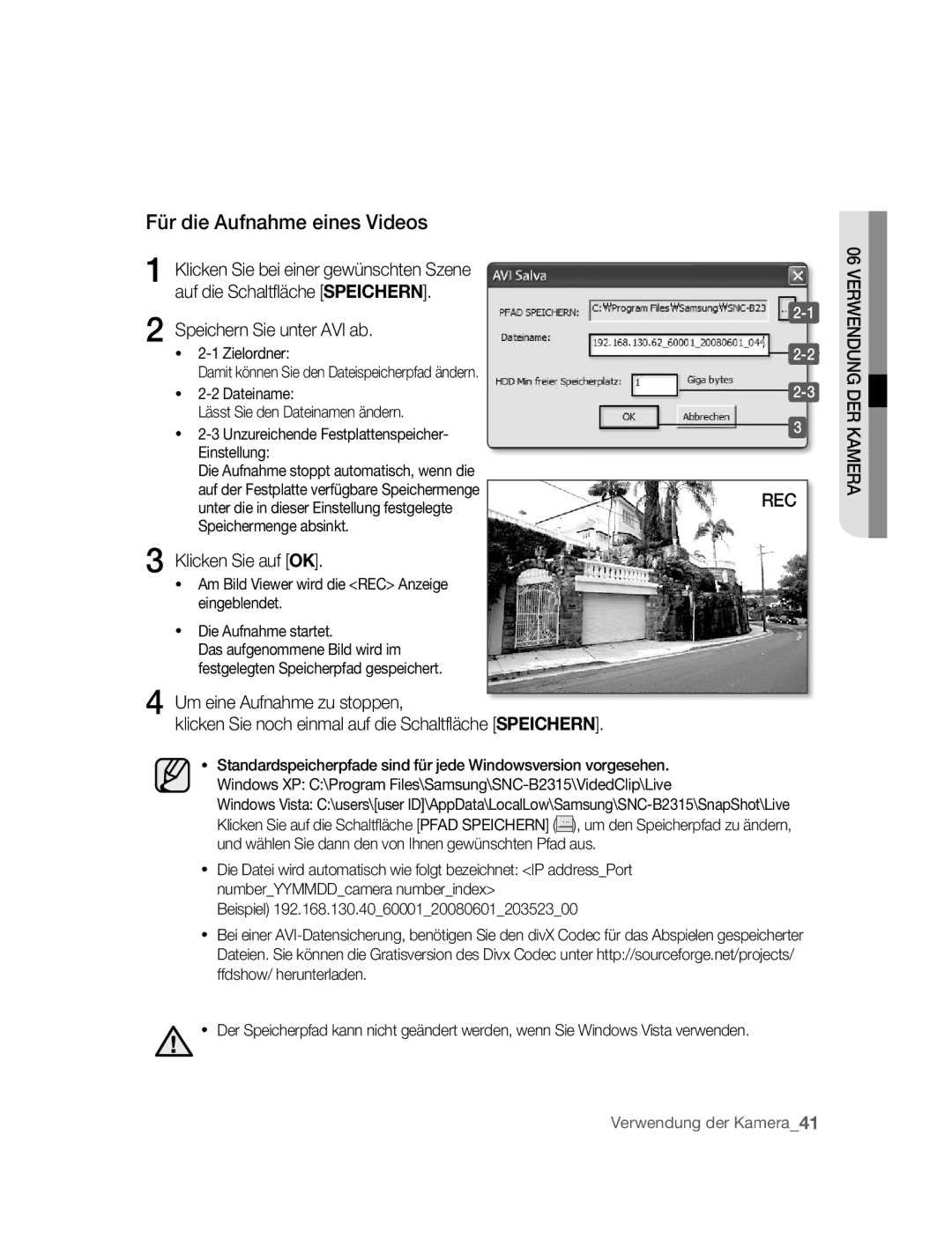 Samsung SNC-B2315P manual Für die Aufnahme eines Videos, Zielordner, Speichermenge absinkt 