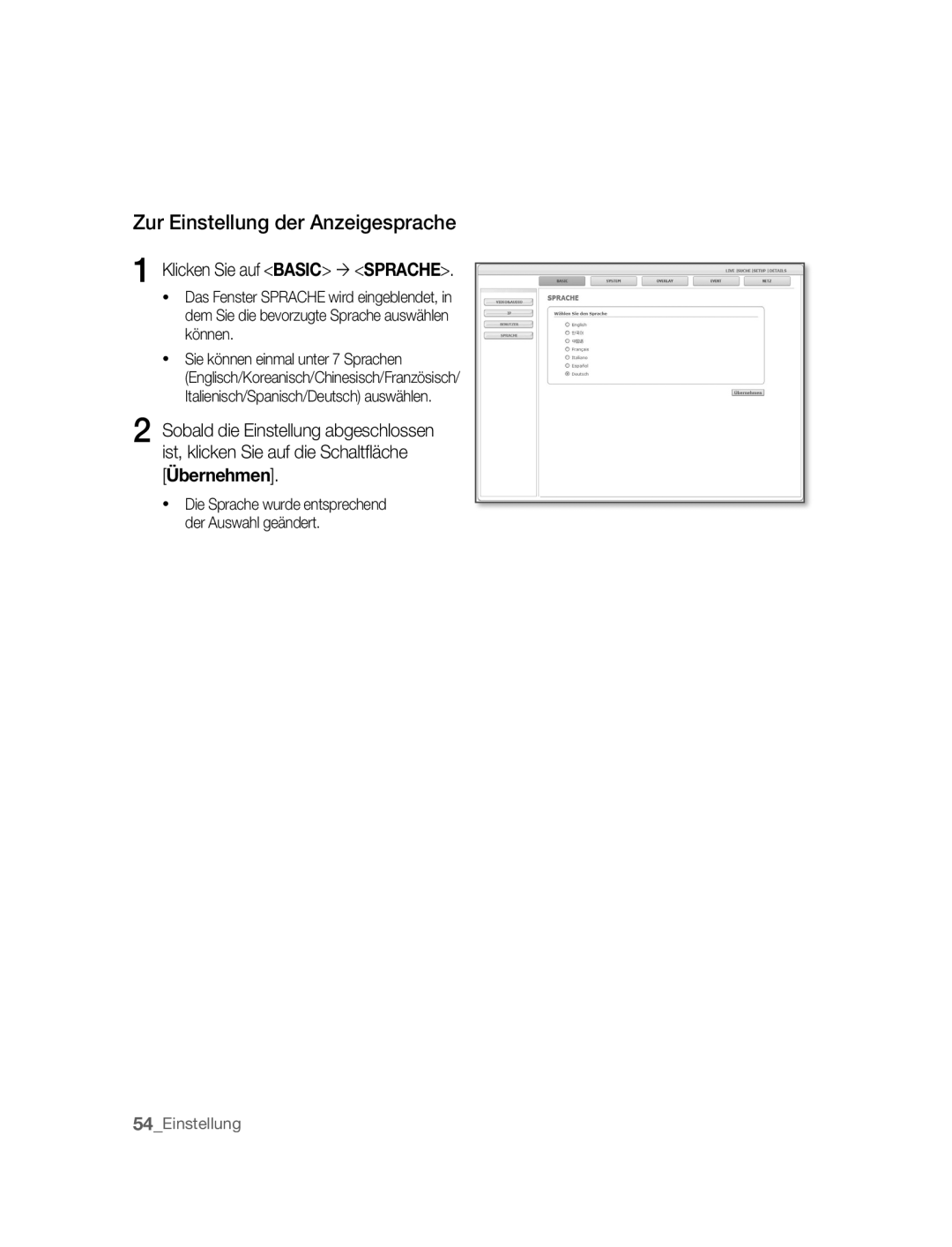 Samsung SNC-B2315P manual Zur Einstellung der Anzeigesprache, Klicken Sie auf Basic ´ Sprache, Übernehmen 