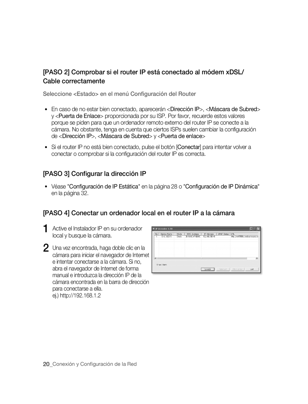 Samsung SNC-B2315P manual Paso 3 Configurar la dirección IP, Seleccione Estado en el menú Configuración del Router 