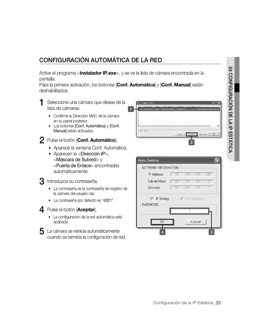 Samsung SNC-B2315P manual Configuración Automática DE LA RED, Pulse el botón Aceptar, En su panel posterior 