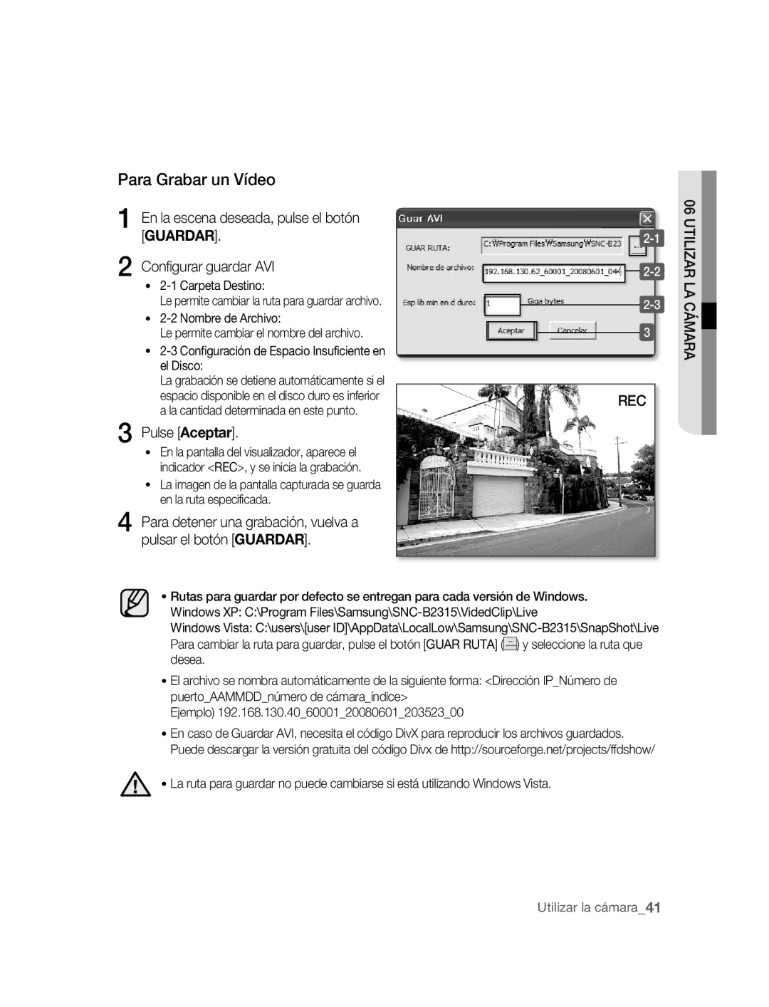 Samsung SNC-B2315P manual Para Grabar un Vídeo, En la escena deseada, pulse el botón, Configurar guardar AVI 