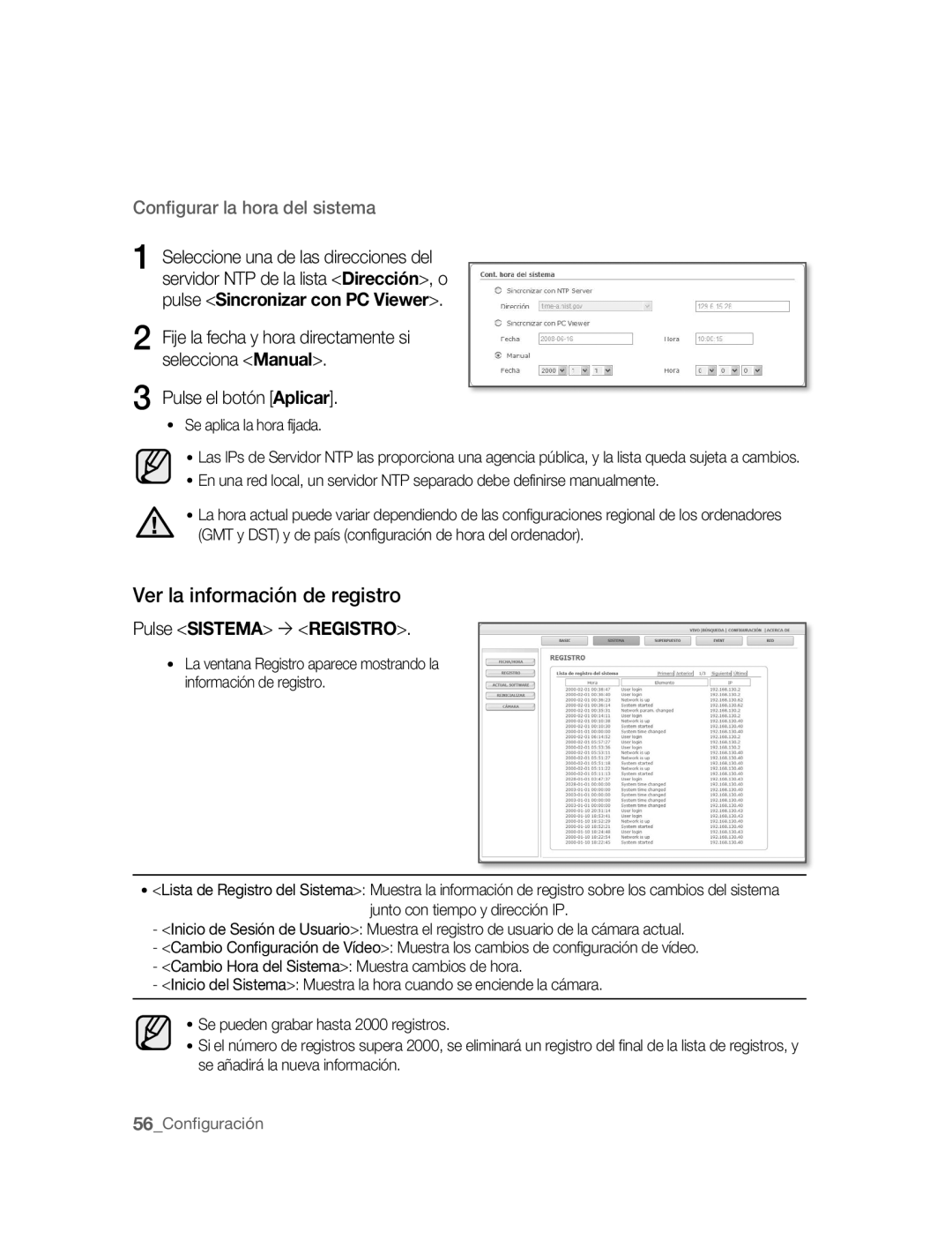 Samsung SNC-B2315P manual Ver la información de registro, Configurar la hora del sistema, Pulse Sistema ´ Registro 