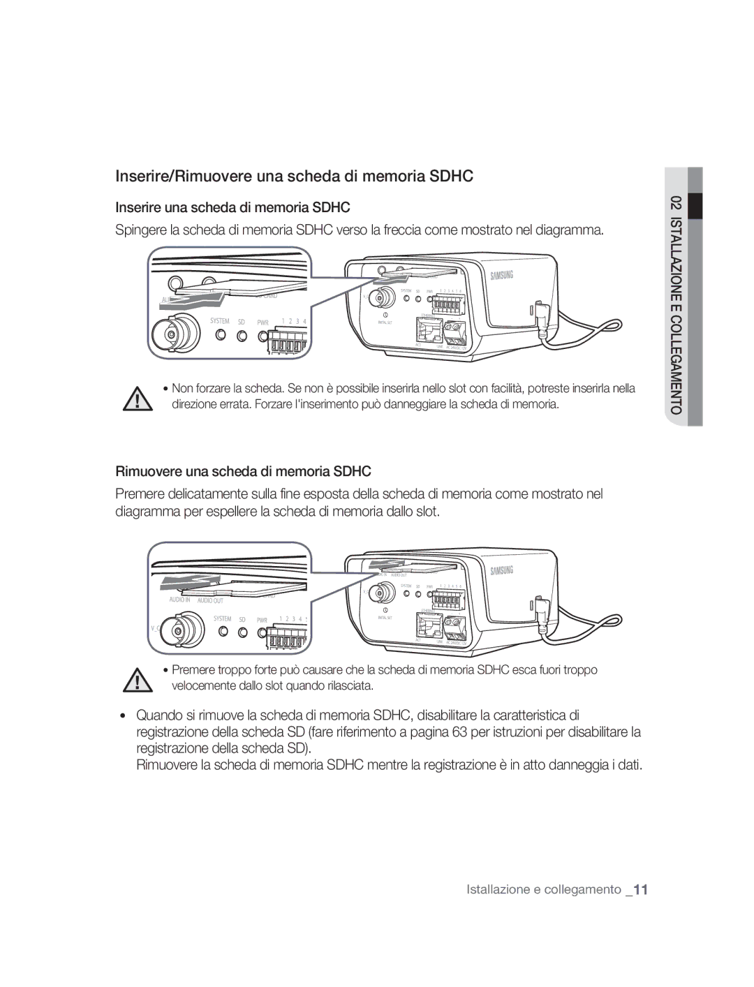 Samsung SNC-B2315P manual Inserire/Rimuovere una scheda di memoria Sdhc 