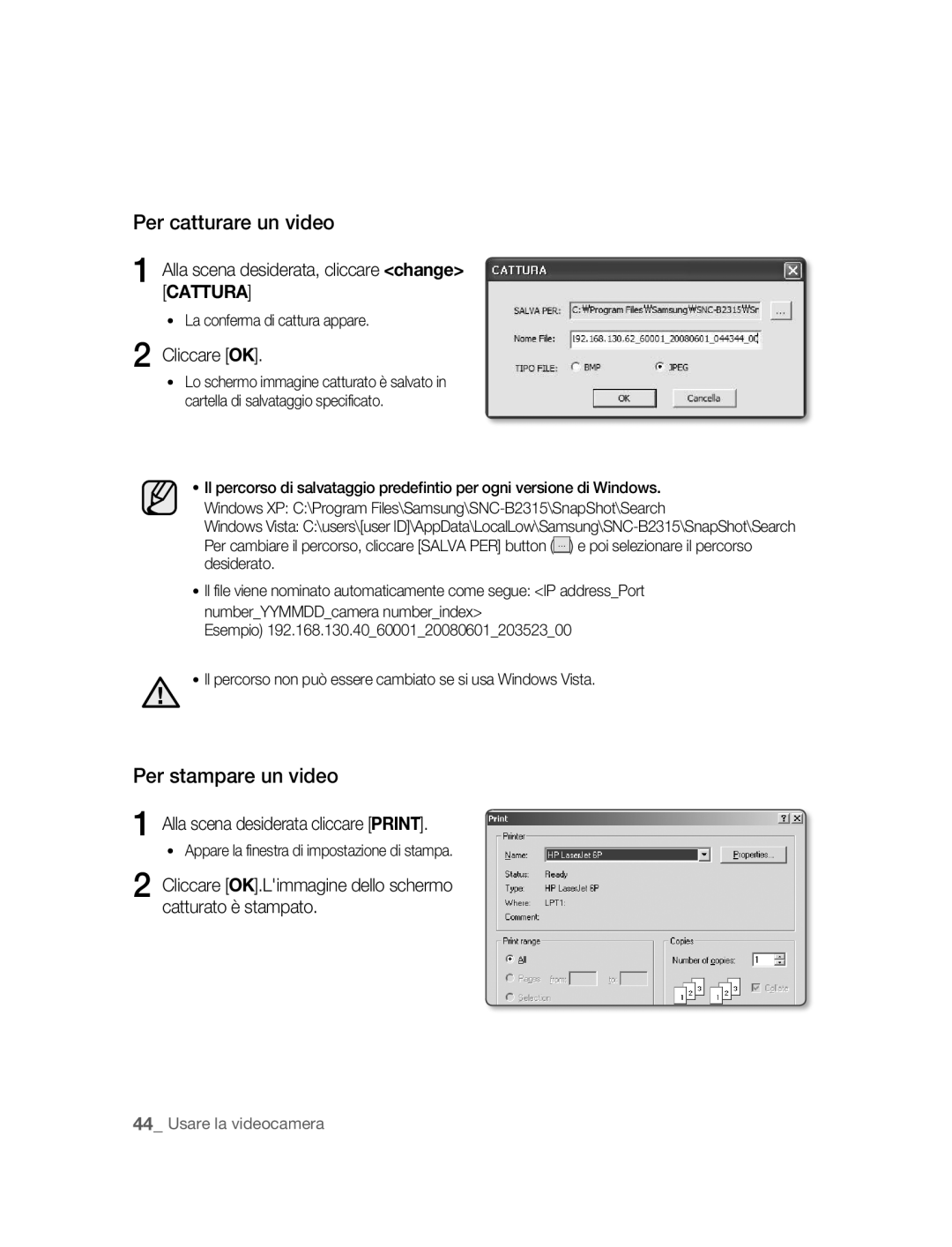 Samsung SNC-B2315P manual Alla scena desiderata, cliccare change Cattura, Alla scena desiderata cliccare Print 