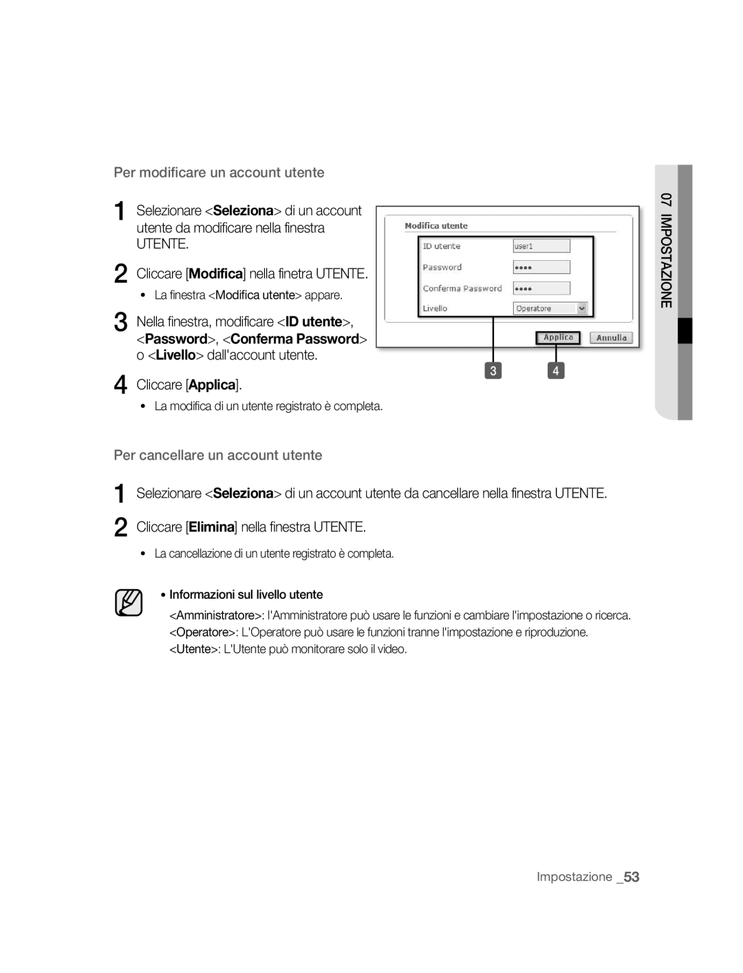 Samsung SNC-B2315P manual Per modificare un account utente, Per cancellare un account utente 