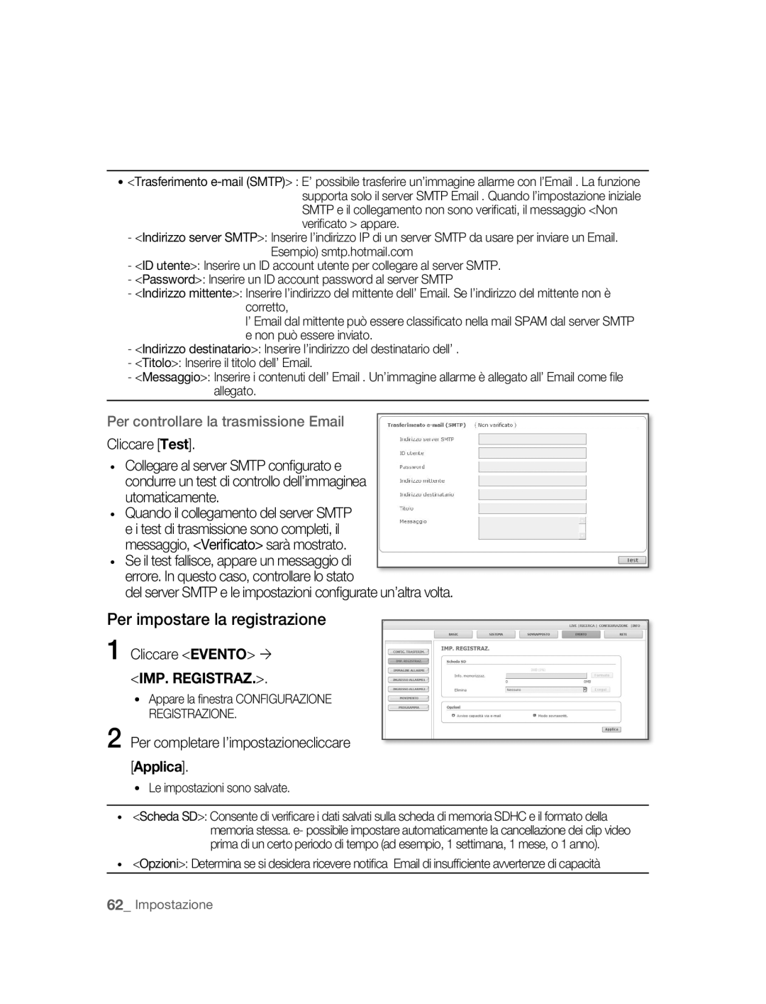 Samsung SNC-B2315P manual Per impostare la registrazione, Per controllare la trasmissione Email, Applica 