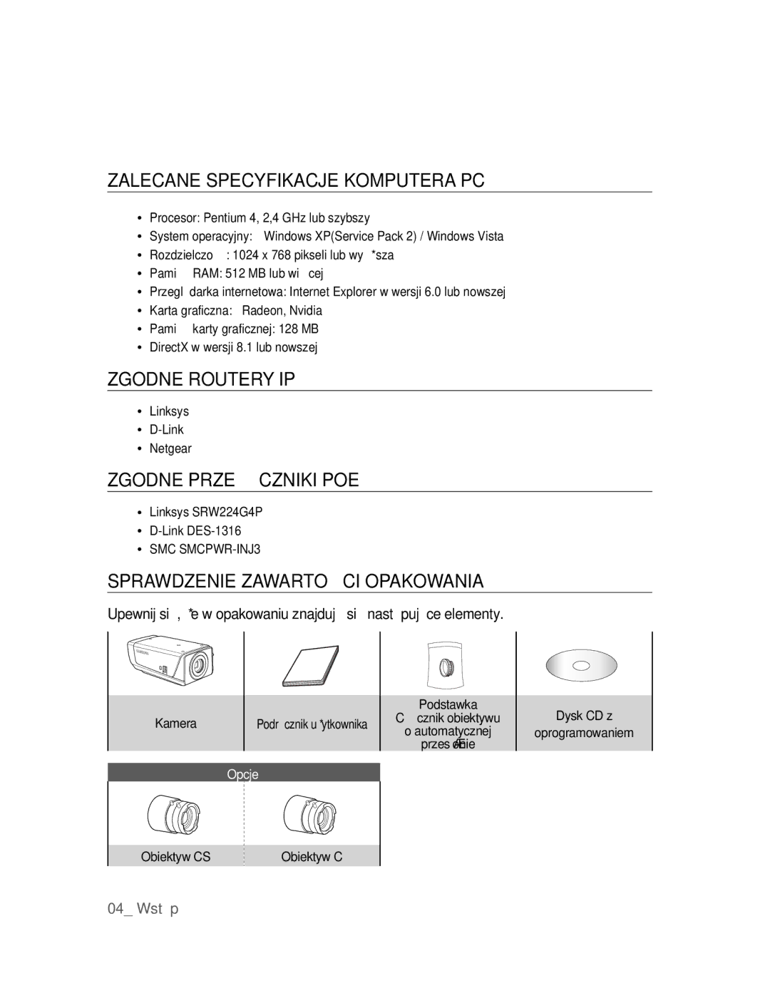 Samsung SNC-B2315P manual Zalecane Specyfikacje Komputera PC, Zgodne Routery IP, Zgodne Przełączniki POE 